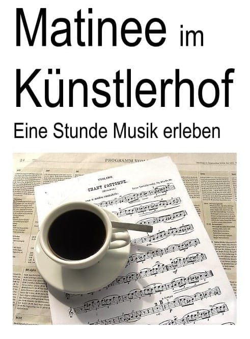Matinee im Künstlerhof 2025